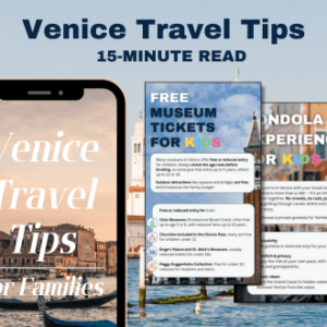 Venice Travel Tips For Families